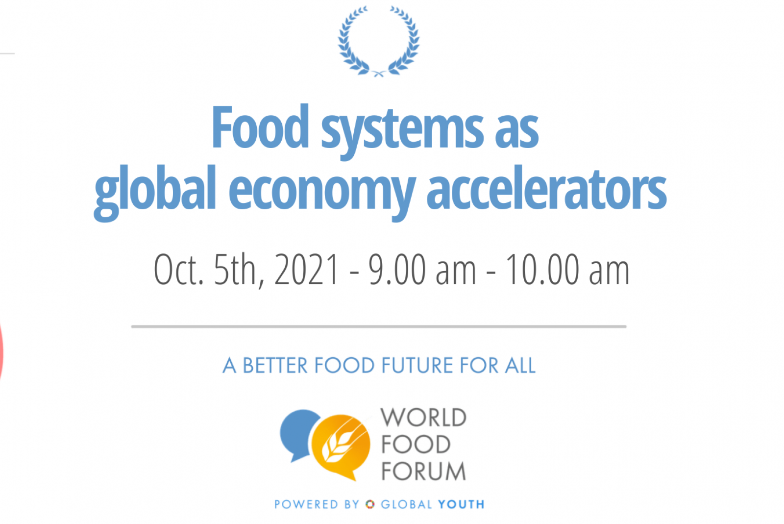 Food systems as global economy accelerators - October 5th, 2021
