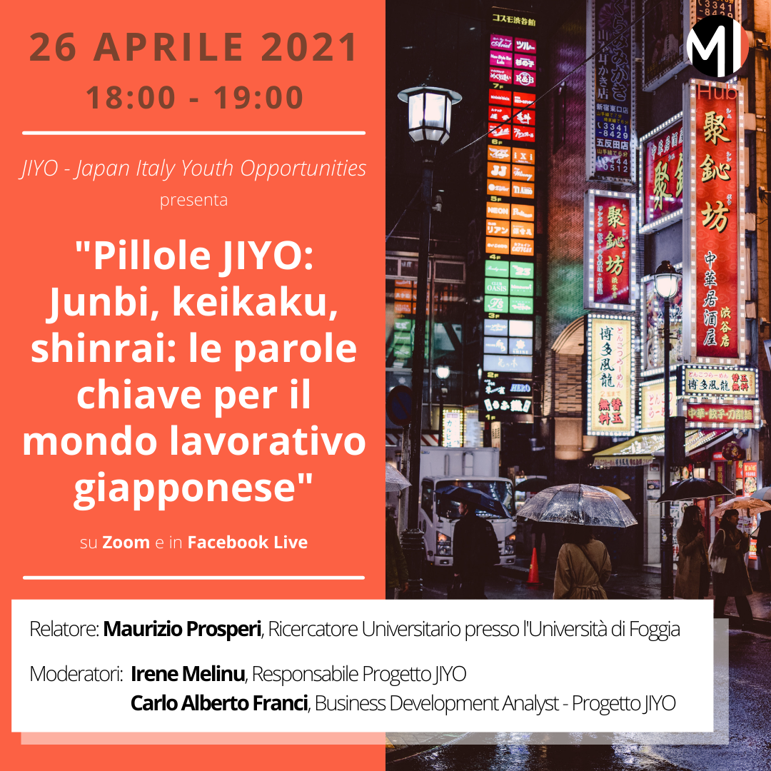 Pillole di JIYO - Junbi, keikaku, shinrai: le parole chiave per il mondo lavorativo giapponese - 26 aprile 2021
